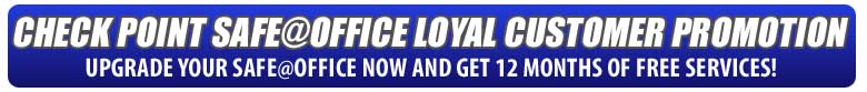 Check Point Loyal Customer Promotion
