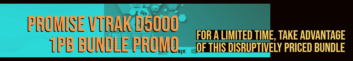 VTrak D5000 1PB Bundle Promo